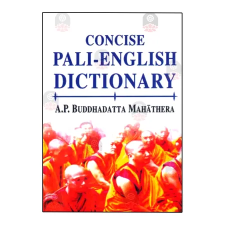 Concise Pali - English Dictionary | Books | BuddhistCC Online BookShop | Rs 1,900.00