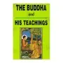 The Buddha and His Teachings