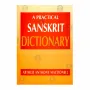 A Practical Sanskrit Dictionary | Books | BuddhistCC Online BookShop | Rs 6,150.00