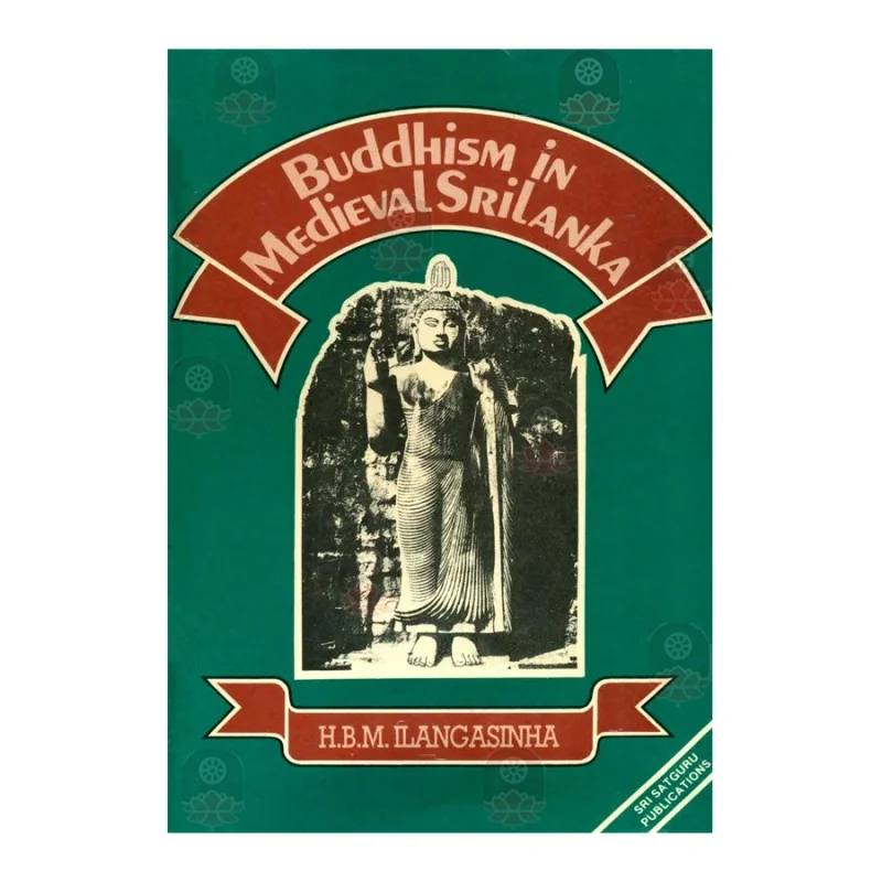 Buddhism in Medieval Sri Lanka | Buy Online | BuddhistCC Online BookShop