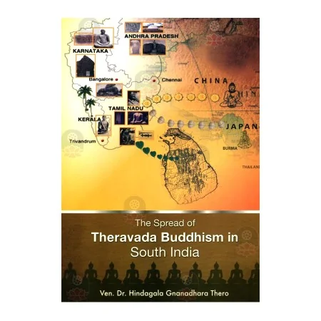 The Spread Of Theravada Buddhism In South India | Books | BuddhistCC Online BookShop | Rs 1,150.00
