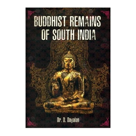 Buddhist Remains Of South India | Books | BuddhistCC Online BookShop | Rs 2,000.00