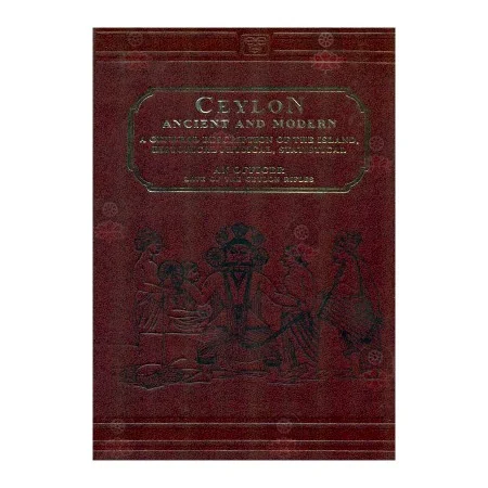 Ceylon Ancient And Modern | Books | BuddhistCC Online BookShop | Rs 3,300.00