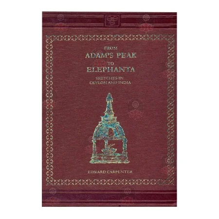 From Adem's Peak to Elephanta | Books | BuddhistCC Online BookShop | Rs 1,600.00
