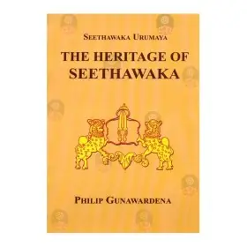 The Heritage Of Seethawaka