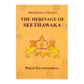 The Heritage Of Seethawaka