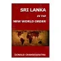 Sri Lanka In The New World Order | Books | BuddhistCC Online BookShop | Rs 1,000.00
