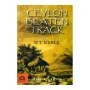 Ceylon Beaten Track | Books | BuddhistCC Online BookShop | Rs 1,950.00