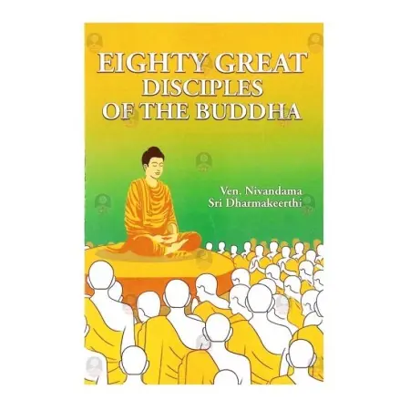 Eighty Great Disciples Of The Buddha