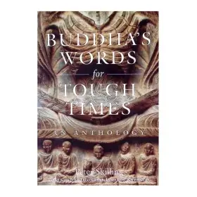 Buddha's Words for Tough Times