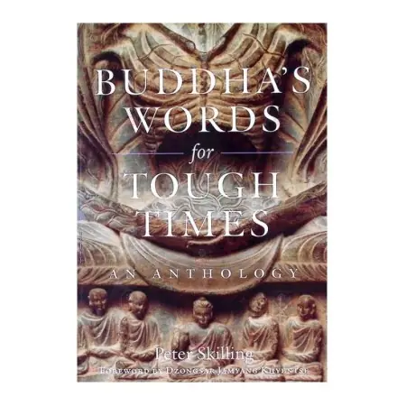 Buddha's Words for Tough Times