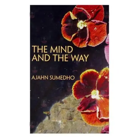 The mind and the way