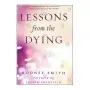 Lessons from the Dying