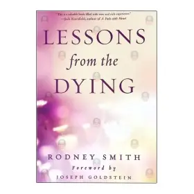 Lessons from the Dying