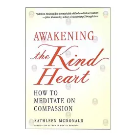 Awakening The Kind Heart