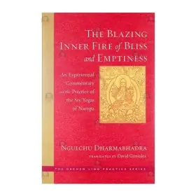 The Blazing Inner Fire of Bliss and Emptiness