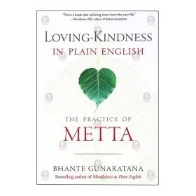 Loving-Kindness in Plain English