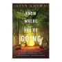 Know Where You're Going