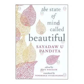 The State of Mind Called Beautiful