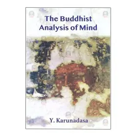The Buddhist Analysis of Mind