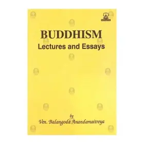 Buddhism Lectures and Essays