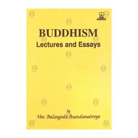 Buddhism Lectures and Essays
