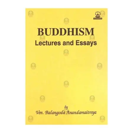 Buddhism Lectures and Essays