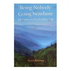 Being Nobody Going Nowhere