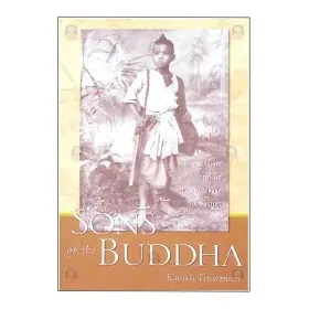 Sons of the Buddha: The Early Lives of Three Extraordinary Thai Master