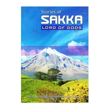 Stories of Sakka - Lord of Gods | Books | BuddhistCC Online BookShop | Rs 230.00