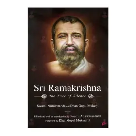 Sri Ramakrishna The Face Of Silence