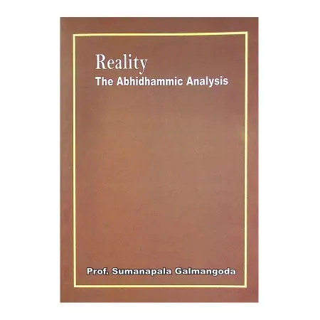 Reality - The Abhidhamma Analysis | Books | BuddhistCC Online BookShop | Rs&nbsp;225.00