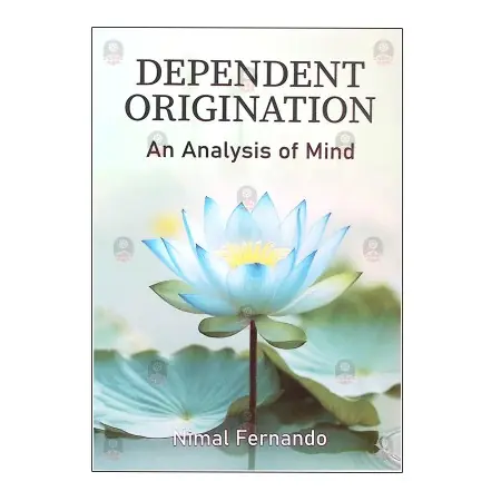 Dependent Origination An Analysis Of Mind | Books | BuddhistCC Online BookShop | Rs&nbsp;700.00