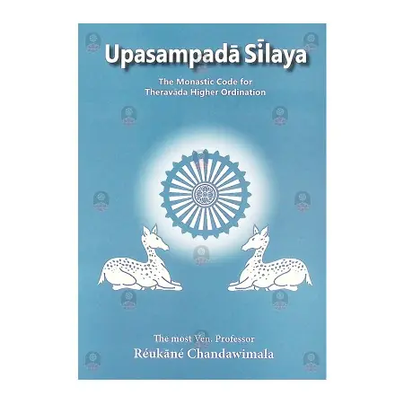 Upasampada Silaya English the monastic Code For Theravada Higher Ordination | Books | BuddhistCC Online BookShop | Rs&nbsp;920.00