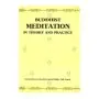 Buddhist Meditation In Theory and Practice