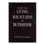 From The Living Fountains Of Buddhism | Books | BuddhistCC Online BookShop | Rs&nbsp;2,065.00