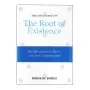 The Discourse On The Root Of Existence