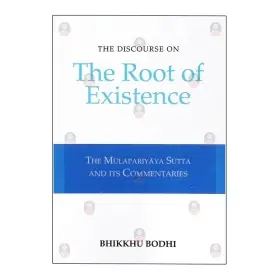 The Discourse On The Root Of Existence