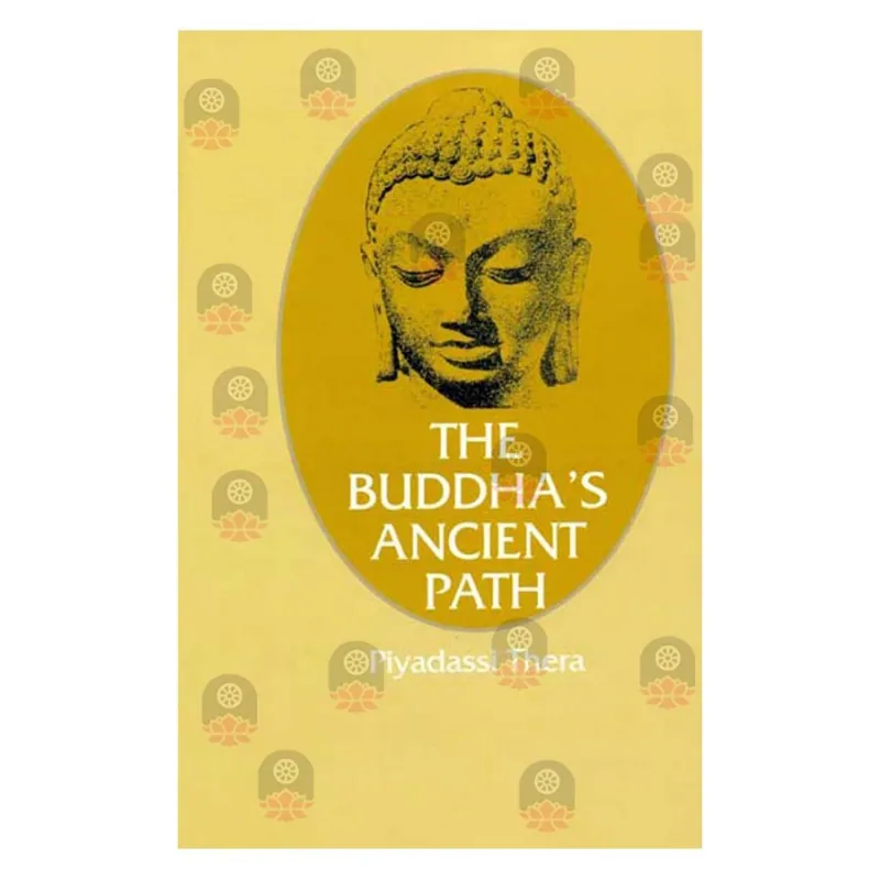 The Buddha's Ancient Path | Buy Online | BuddhistCC Online BookShop