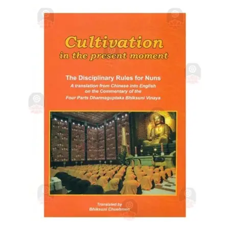 Cultivation in the present moment