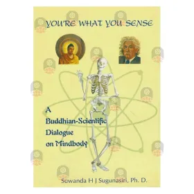 A Buddhian -Scientific Dialogue On Mindbody