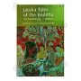 Jataka Tales Of the Buddha 1, 2, 3