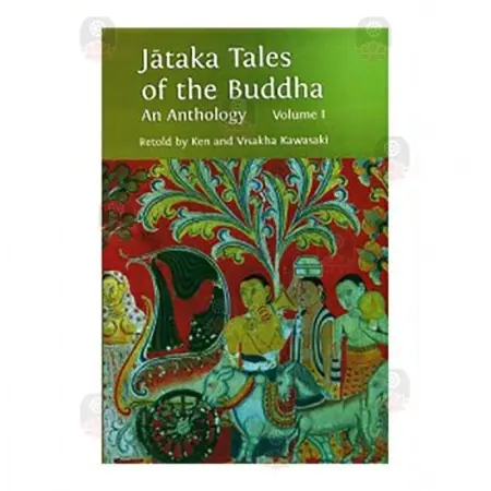 Jataka Tales Of the Buddha 1, 2, 3