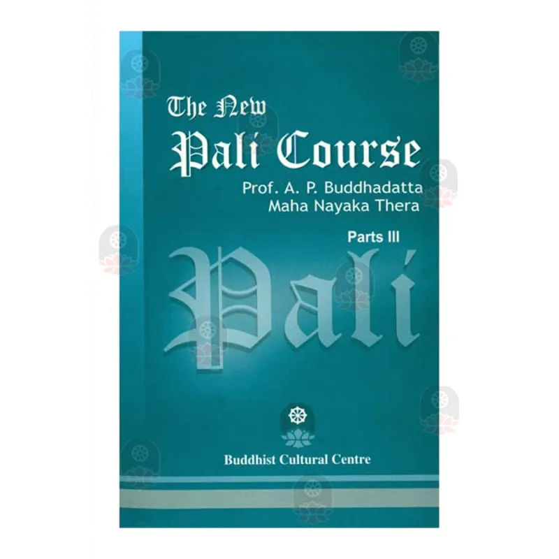 The New Pali Course Part 3 Buy Online BuddhistCC Online