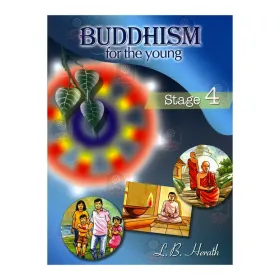 Buddhism For The Young (Stage 4)