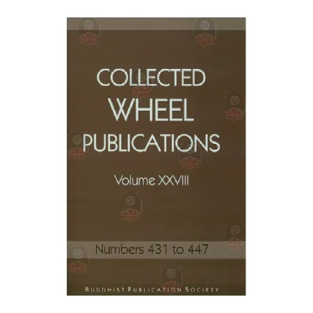 Collected Wheel Publications-Vol XXVIII