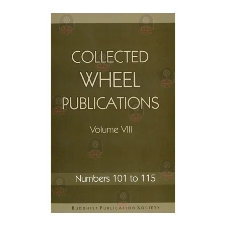 Collected Wheel Publications Volume VIII | Books | BuddhistCC Online BookShop | Rs 400.00