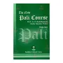 The New Pali Course - Parts 1 & 2 | Books | BuddhistCC Online BookShop | Rs 1,320.00