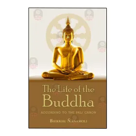The Life Of The Buddha