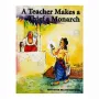 A Teacher Makes A Thief A Monarch | Books | BuddhistCC Online BookShop | Rs 50.00